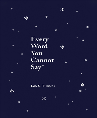 Every Word You Cannot Say