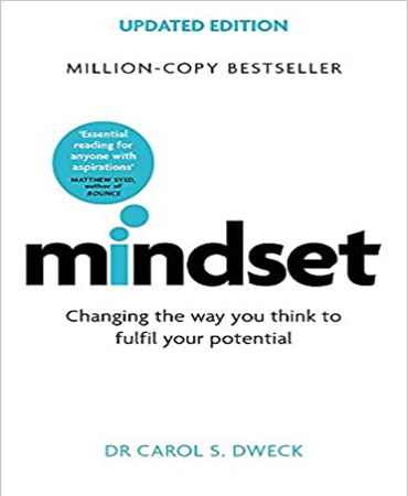 Mindset / Updated Edition Changing The Way You think To Fulfil Your Potential / طرز فکر ـ طرز فکرتان را تغییر دهید تا از توانایی های بالقوۀ خود کمال استفاده را ببرید