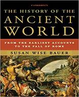 The History of the Ancient World (From the Earliest Accounts to the Fall of Rome)