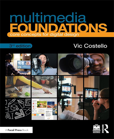Multimedia Foundations Core Concepts for Digital Design / پایه های چندرسانه ای مفاهیم اصلی برای طراحی دیجیتال