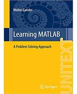 Learning MATLAB A Problem Solving Approach UNITEXT