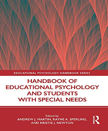 Handbook of Educational Psychology and Students with Special Needs (Educational Psychology Handbook) 1st Edition / راهنمای روانشناسی آموزشی و دانش آموزان با نیازهای ویژه