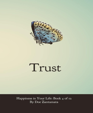 Happiness in Your Life / Trust ـ شادمانی در زندگی/ اعتماد
