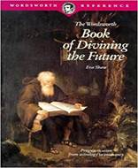 BOOK OF DIVINING THE FUTU (Wordsworth Collection)