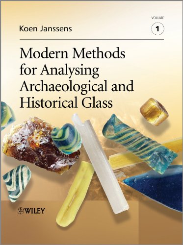 Modern Methods for Analysing Archaeological and Historical Glass 1st Edition / روش های مدرن برای تجزیه و تحلیل شیشه های باستانی و تاریخی