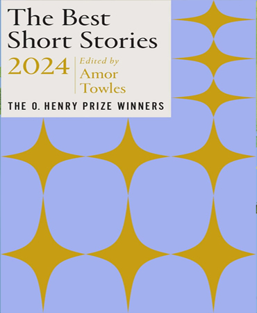 The Best Short Stories 2024 / The O. Henry Prize Winners ـ بهترین داستان‌های کوتاه 2024 / برندگان جوایز اُ هنری