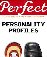 Perfect Personality Profiles (Perfect series)