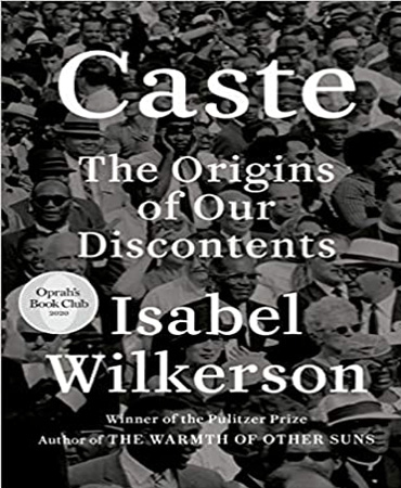 Caste  / The Origins of Our Discontents / تبعیض ـ ریشۀ نارضایتی های ما